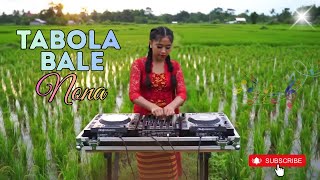 Download lagu TABOLA BALE NONA - Lagu Joget Timur Terbaru Mantap Jiwa mp3