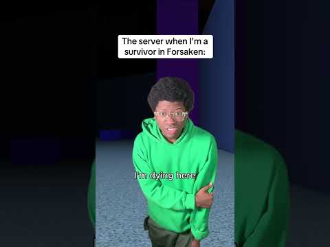 The server when I’m a survivor in Forsaken: