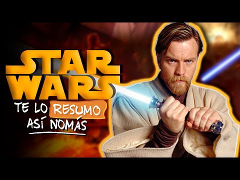 Star Wars, Episodios I, II y III | Lo Que Tenes Que Ver Antes de Obi-Wan Kenobi | #TeLoResumo