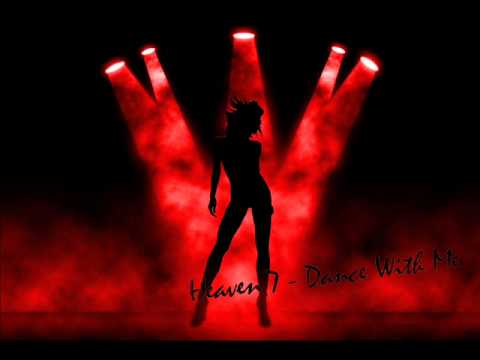 Heaven 7 - Dance With Me (Joey Riot & Paul F remix)