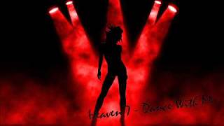 Heaven 7 - Dance With Me (Joey Riot & Paul F remix)