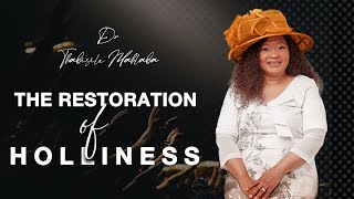 Download lagu Dr Thabisile Mahlaba | The Restoration of Holliness mp3 Download lagu Dr Thabisile Mahlaba | The Restoration of Holliness mp3