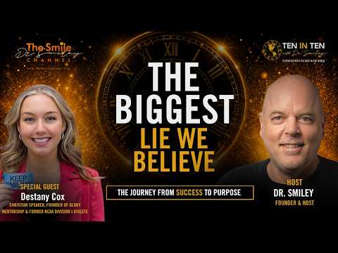 Identity, Resilience & Leading Others to Christ | 10 in 10 with Dr. Smiley