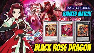 🔥NEW BLACK ROSE DRAGON CRUSHING META! RANKED MATCH! YU-GI-OH! MASTER DUEL