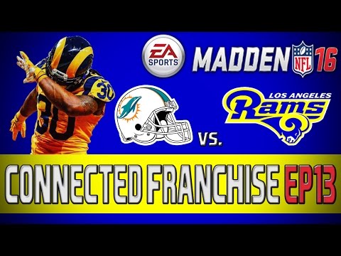 Madden 16: Los Angeles Rams Connected Franchise - Facing the AFC's Best [Y2W12 EP13]