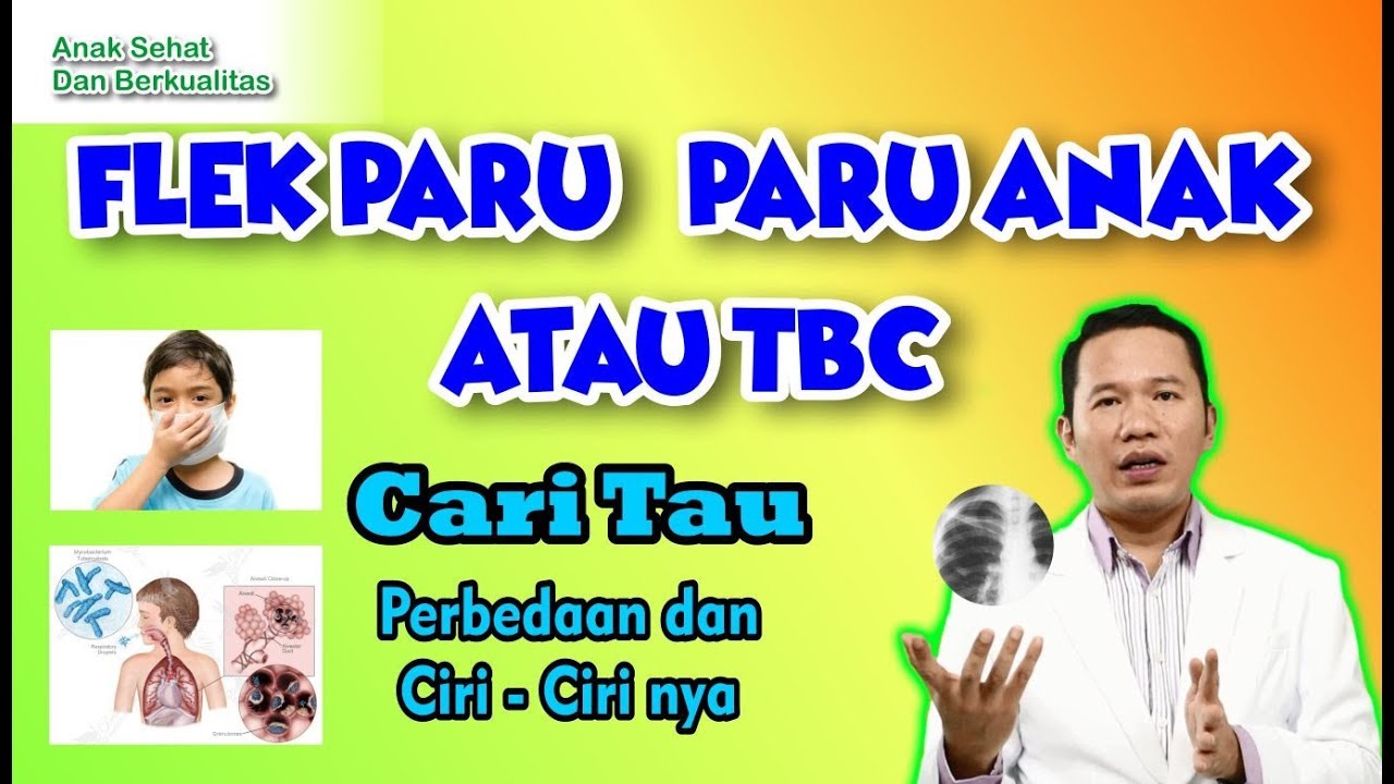 Flek Paru Paru Anak Atau TBC: Perbedaan Dan Ciri Ciri