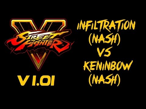 Street Fighter V RZR INFILTRATION (NASH) VS keninbow (NASH) - VER 1.01 - 5 SFV Top Tiers 1080P