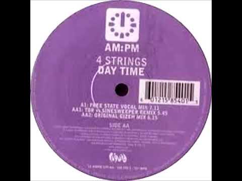 4 STRINGS = Daytime(TDR Vs. Sinesweeper Mix)