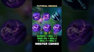 ✅ Obsidia Combo Tutorial #mlbbobsidia #obsidia #guide