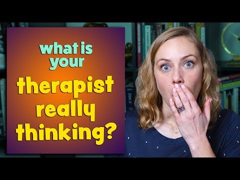 What is Your Therapist Really Thinking?