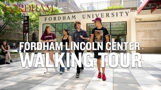 Fordham University Lincoln Center Walking Tour | Fordham University