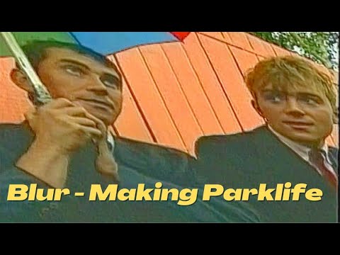Blur - The Making of Parklife 1994