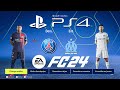 PSG vs OM FC 24 PS4 Gameplay Career Mode 4K HDR