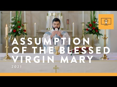 MASS FOR YOU AT HOME with Fr Ronald Maree – The Assumption of the Blessed Virgin Mary [Yr B]