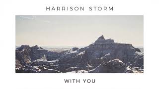 Harrison Storm | With You (Official Audio)