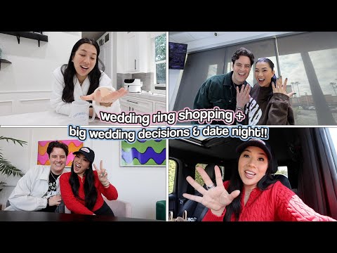 WEDDING RING SHOPPING!! Big Wedding Decisions & Date Night!!