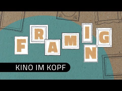 Macht der Worte: Flüchtlingskrise oder Willkommenskultur? (Framing: Kino im Kopf)