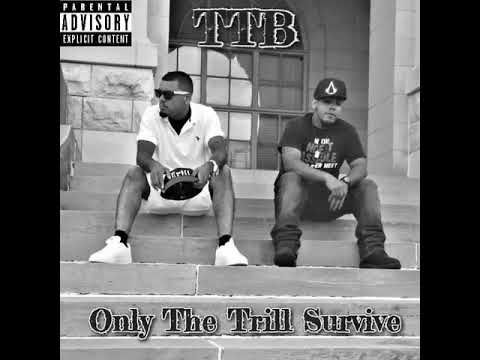 Still TRILL (blaze one interlude)