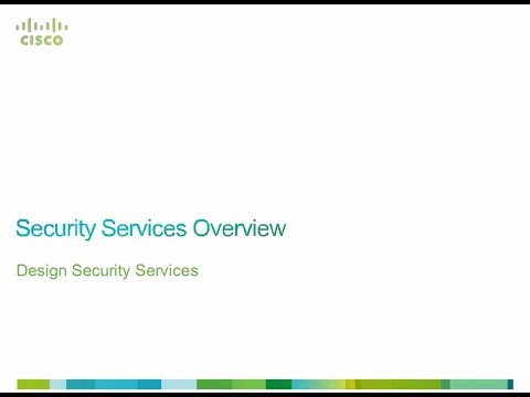 thinQtank Learning CCDP Training Camp - Design Security Services (Security Services Overview)