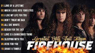 Download lagu FIREHOUSE Greatest Hits Full Album - Best Rock Songs Of All Time - Alternative Rock Songs mp3