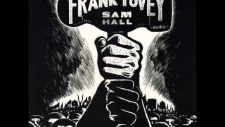FRANK TOVEY - sam hall (1989)