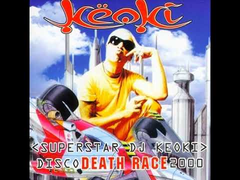Superstar DJ Keoki - Disco Death Race 2000 (full album)