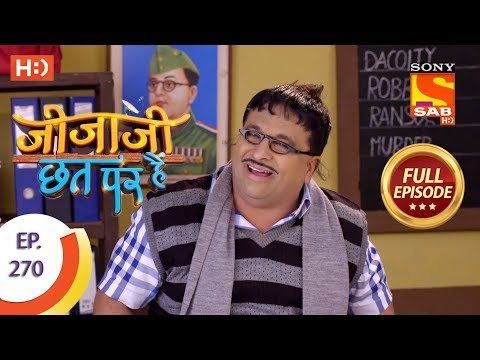 Jijaji Chhat Per Hai - Ep 270 - Full Episode - 16th January, 2019
