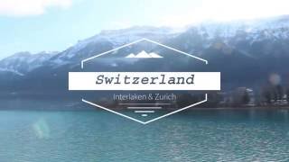 Switzerland - Study Abroad AIFS 2016
