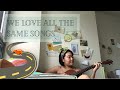 We Love All The Same Songs Guitar Cover Lake Street Dive