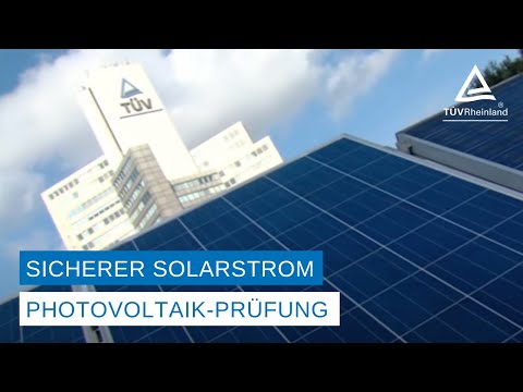 Sicherer Solarstrom – Test von Photovoltaik-Modulen