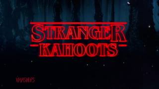 Stranger Kahoots