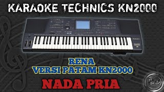 Download lagu KARAOKE DANGDUT KARO || RENA RENA VERSI PATAM KN2000 (NADA PRIA) mp3