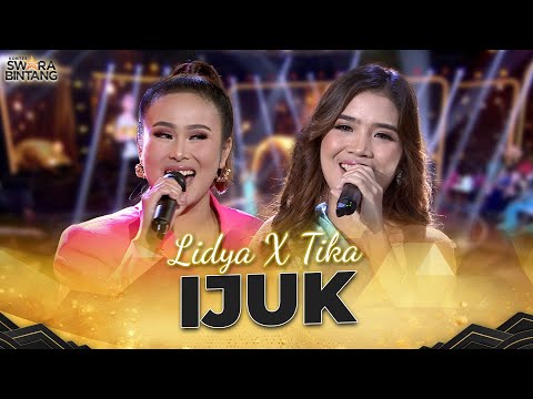 Lidya x Tika - Ijuk | KONTES SWARA BINTANG 2024
