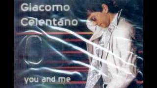 Giacomo Celentano - You And Me