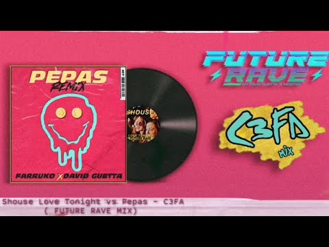 César Iles - Pepas vs Shouse Love Tonight