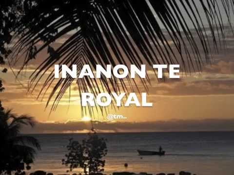 INANON TE ROYAL by Tabanea - Kiribati@tm..