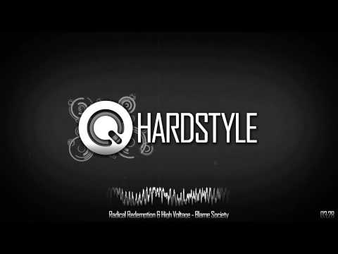 Radical Redemption & High Voltage - Blame Society