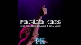 Patricia Kaas - Une dernière semaine à New York #patriciakaas #france #music #live #chanteuse #pop