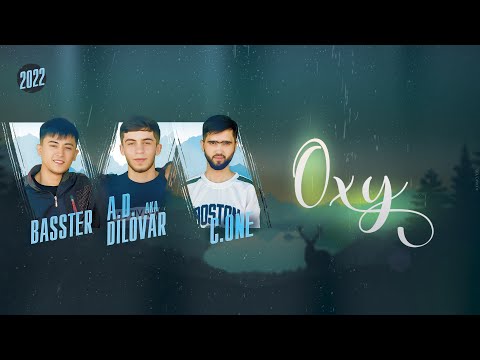 C.ONE x BASSTER x AD aka DILOVAR - Оҳу / Ohu (official audio) 2022