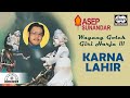 Asep Sunandar Karna Lahir WAYANG GOLEK Official Audio