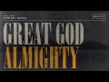 Third Day - Great God Almighty (Official Audio)