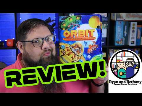 Ryan and Bethany review ORBIT!