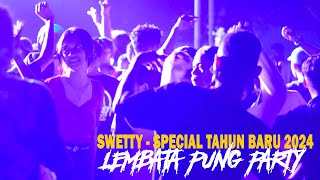 Download lagu WANTED PARTY SPECIAL TAHUN BARU 2024 - SWETTY - LOPEEZ LAMAHORA REMIX mp3 Download lagu WANTED PARTY SPECIAL TAHUN BARU 2024 - SWETTY - LOPEEZ LAMAHORA REMIX mp3