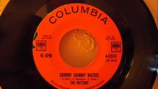 THE BUTTONS - SHIMMY SHIMMY WATUSI