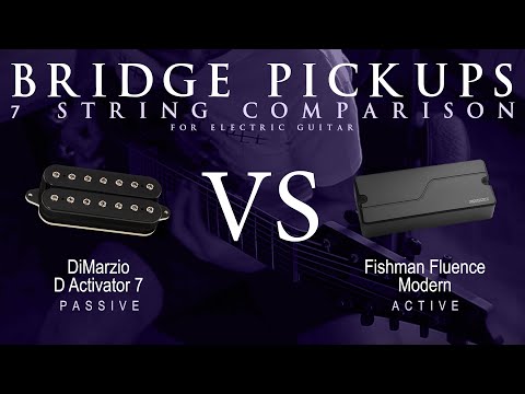 DiMarzio D ACTIVATOR 7 vs Fishman FLUENCE MODERN 7 - 7 String Bridge Guitar Pickup Comparison Demo