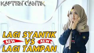 Download lagu Lagi tampan vs lagi syantik mp3 Download lagu Lagi tampan vs lagi syantik mp3