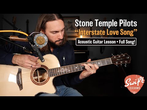 Stone Temple Pilots "Interstate Love Song" Acoustic Guitar Lesson