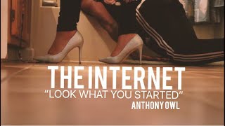 The Internet - Look What U Started (Anthony Owl Creative Cover)
