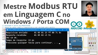 Mestre Modbus RTU em Linguagem C no Windows com Porta COM - Programação | Redes Industriais #modbus