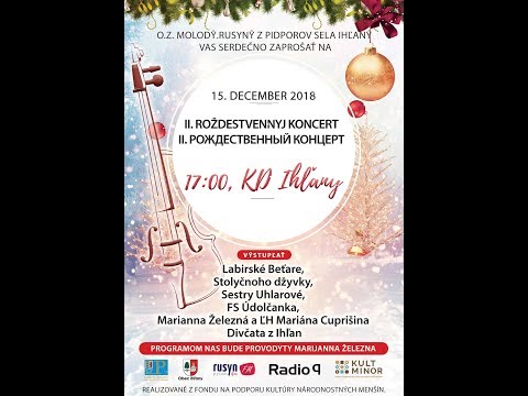 Roždestvennŷj koncert - Nova radosť stala - Ihľany 2018